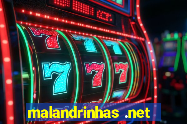 malandrinhas .net